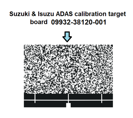 Suzuki & Isuzu ADAS calibration target board 09932-38120-001  - DIGITAL PATTERN ONLY
